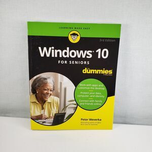Windows 10 For Seniors For Dummies, Weverka, Peter 2018 Paperback 3rd Edition